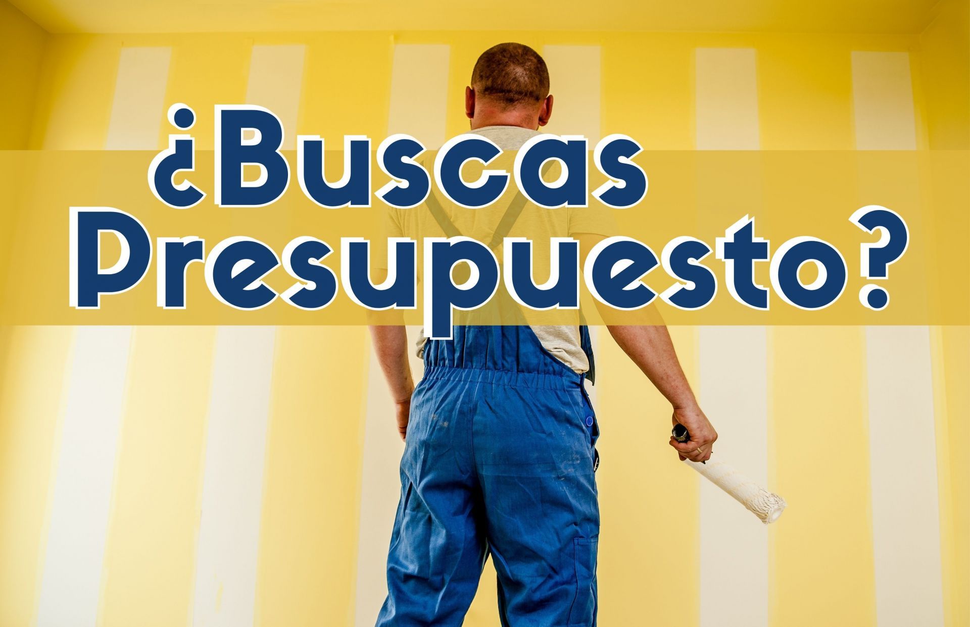 ¿Buscas presupuesto?